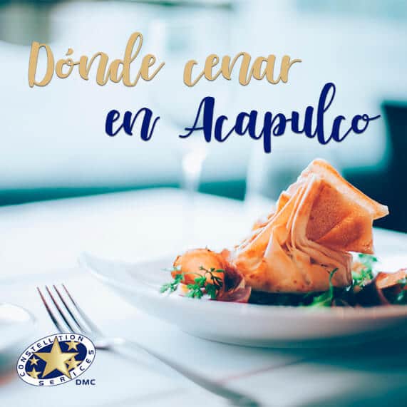 Restaurantes de Acapulco - Dónde comer en Acapulco